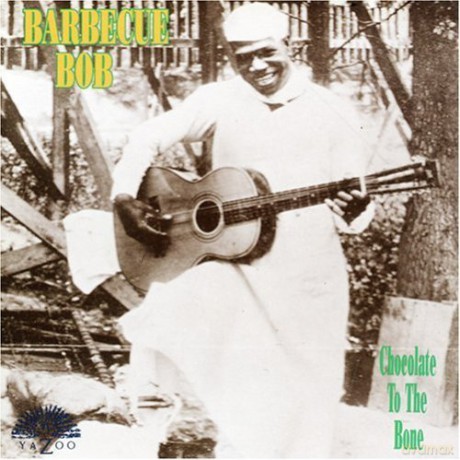 Bob Barbecue: Barbecue Bob [CD]
