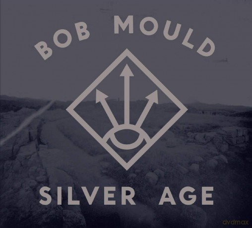Bob Mould: Silver Age [CD]