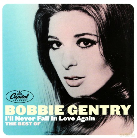 Bobbie Gentry: I'Ll Never Fall In Love Again - The Collection [CD]