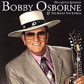 Bobby Osborne The Rocky Top: Try A Little Kindness [CD]