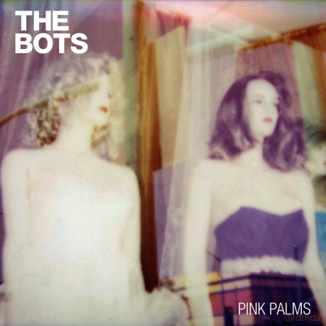 Bots: Pink Palms [CD]