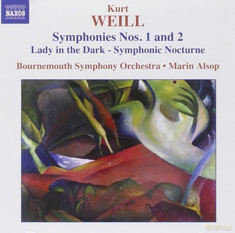 Bournemouth Soalsop: Weillsymphonies Nos 1 2 [CD]