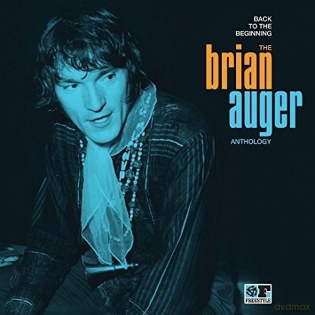 Brian Auger: Back To The Beginning: The Brian Auger Anthology [2CD]