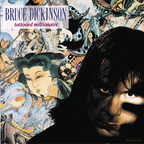Bruce Dickinson: Tattooed Millionaire [CD]