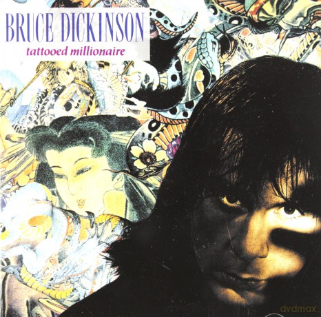 Bruce Dickinson: Tattooed Millionaire [CD]