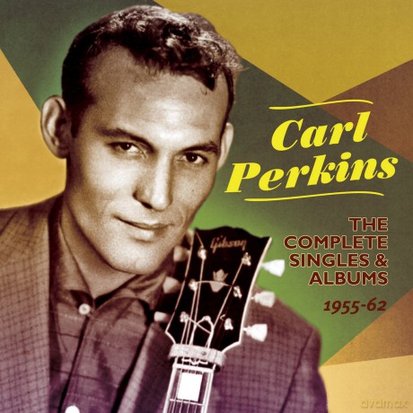 Carl Perkins: The Complete Singles & Albums 1955-1962 [2CD]
