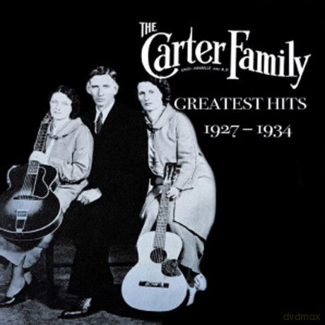 Carter Family: Greatest Hits 1927-1934 [CD]