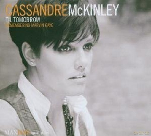 Cassandre Mckinley: Til Tomorrow [CD]