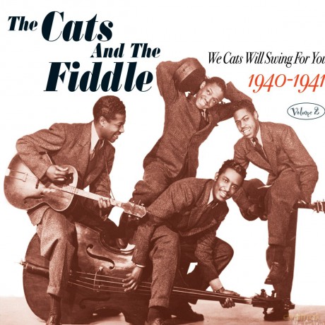 Cats And The Fiddle: We Cats Will Sing For You 1940-1941 Volume 2 [CD]