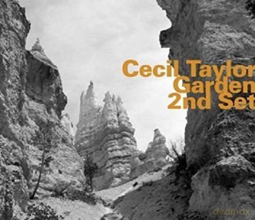 Cecil Taylor: Garden [CD]