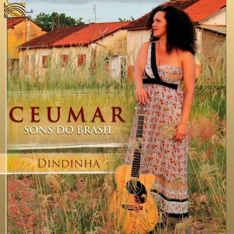 Ceumar: Sons Do Brasil - Dindinha [CD]