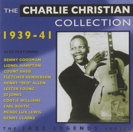 Charlie Christian: The Charlie Christian Collection 1939-1951 [CD]