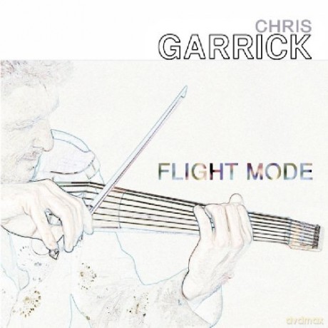 Chris Garrick: Flight Mode [CD]