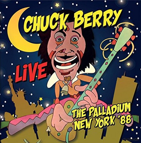 Chuck Berry: Live... The Palladium New York '88 [CD]