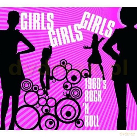 Girls Girls Girls 1960's Rock'n Roll [CD]