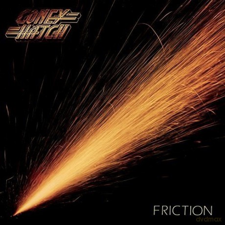 Coney Hatch: Friction [CD]