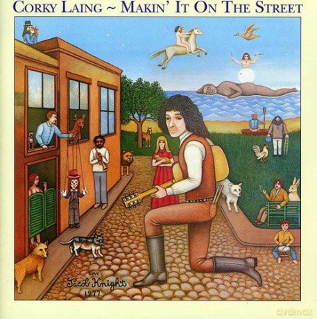 Corky Laing: Makin It On The Street [CD]