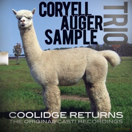 Coryell Auger Sample Trio: Coolidge Returns [CD]