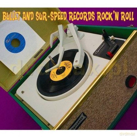 Bullet And Sur - Speed Records Rock N Roll [CD]
