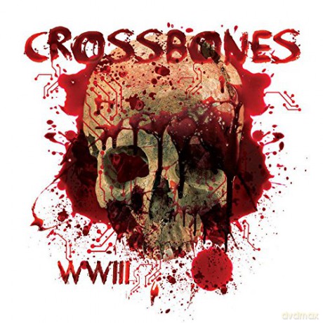 Crossbones: Wwiii [CD]