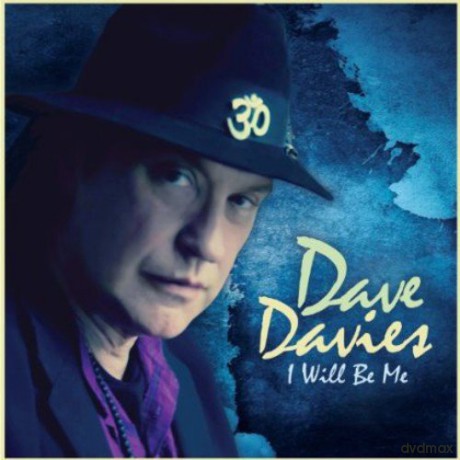 Dave Davies: I Will Be Me [CD]
