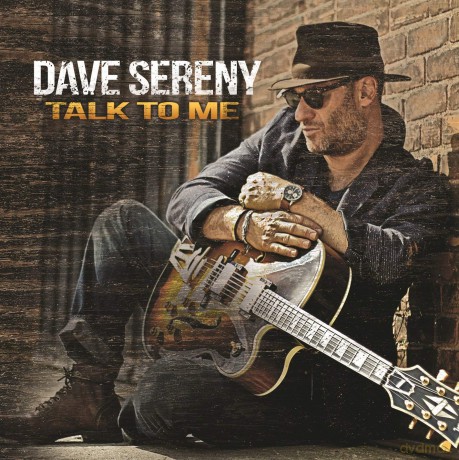 Dave Sereny: Talk To Me [CD]