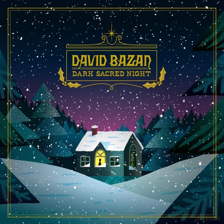 David Bazan: Dark Sacred Night [CD]