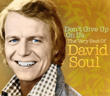 David Soul: Don't Give Up On Us - The Very Best Of [2CD]