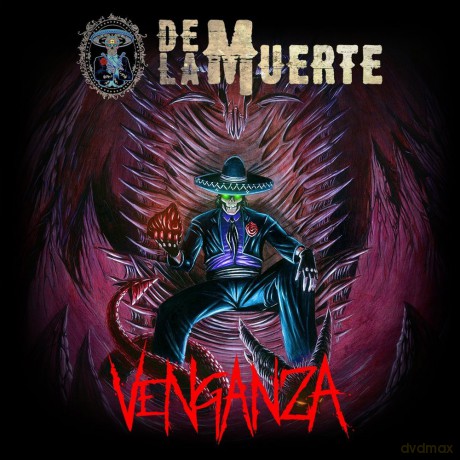 De La Muerte: Venganza [CD]