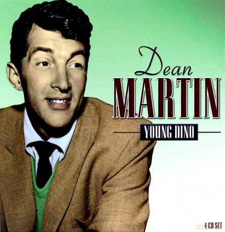 Dean Martin: Young Dino [4CD]