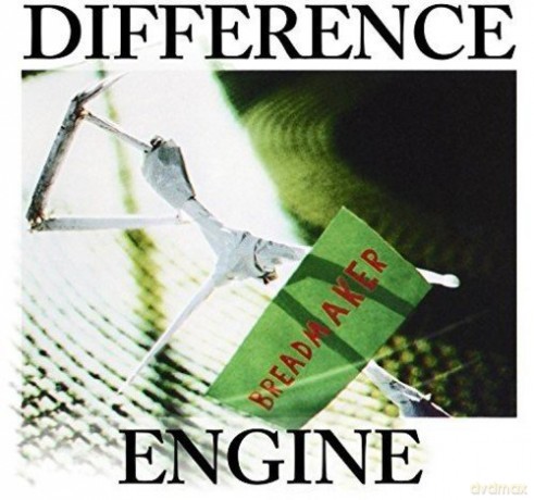 Difference Engine: Breadmaker [CD]