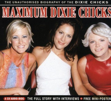 Dixie Chicks: Maximum [CD]