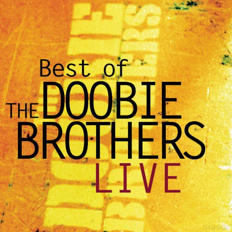 Doobie Brothers: Best Of Doobie Brothers Live [CD]