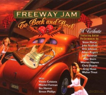Freeway Jam: To Beck And Back - Tribute To Jeff Beck (digipack) [CD]