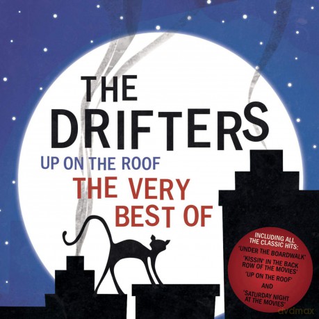Drifters: Up On The Roof - The Very Best Of [CD]