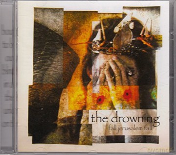 Drowning: Fall Jerusalem Fall [CD]