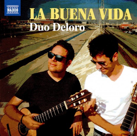 Duo Deloro: La Buena Vida - Works And Arrangements For Two Guitars [CD]