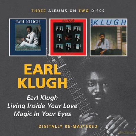 Earl Klugh: Earl Llugh / Living Inside Your Love / Magic [2CD]