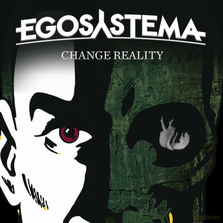 Egosystema: Change Reality [CD]