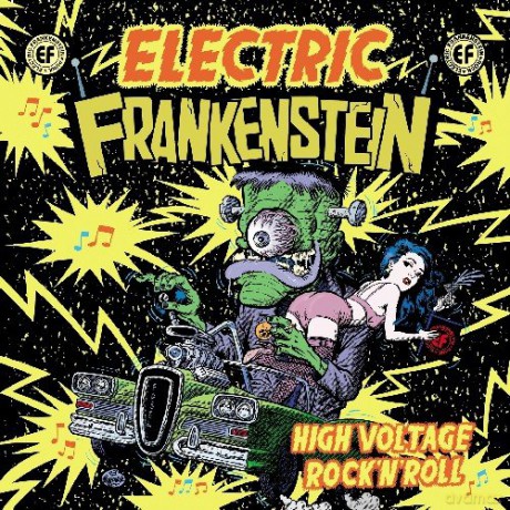 Electric Frankenstein: High Voltage Rock 'N' Roll - The Best Of [CD]