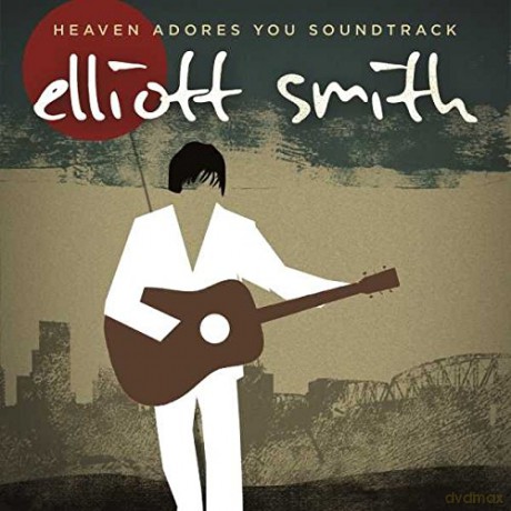Elliott Smith: Heaven Adores You - Ost [CD]