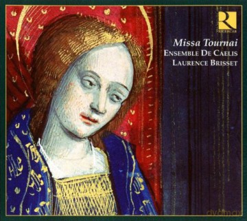 Ensemble De Caelis: Missa Tournai [CD]