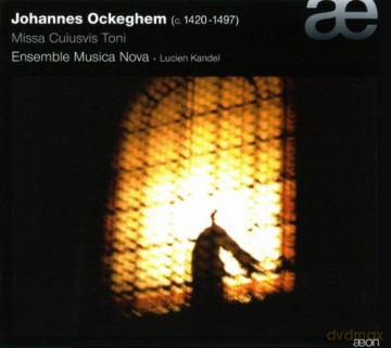 Ensemble Musica Nova: Ockeghem: Missa Cuiusvis Ton [2CD]