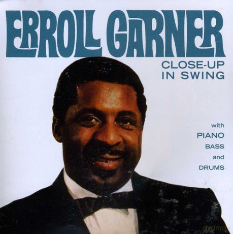Erroll Garner: Close-Up In Swing [CD]