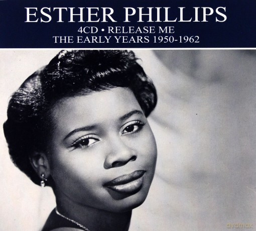 Esther Phillips: Release Me - The Early Years 1950-1962 [4CD]
