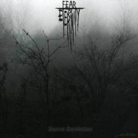 Fear Of Eternity: Ancient Symbolism [CD]