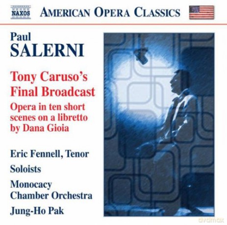 Fennellmonocacy Copak: Salernitony Carusos Final Broadcast [CD]