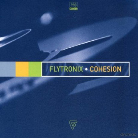 Flytronix: Cohesion [CD]