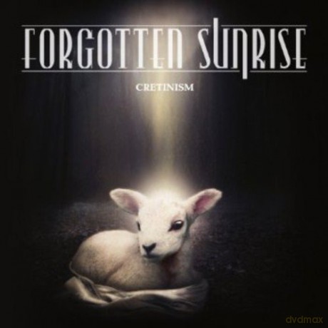 Forgotten Sunrise: Cretinism [CD]