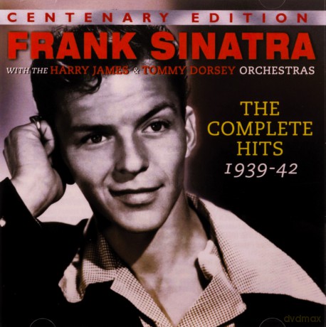 Frank Sinatra: The Complete Hits 1939-1942 [2CD]